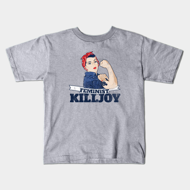Vintage Rosie riveter feminist killjoy